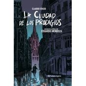 La Ciudad De Los Prodigios (novela Gráfica)