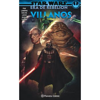 Star Wars Era De La Rebelión: Villanos (tomo)