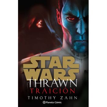 Star Wars Thrawn Traición (novela)