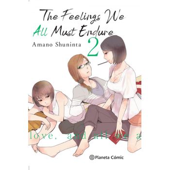 The Feelings We All Must Endure Nº 02/03