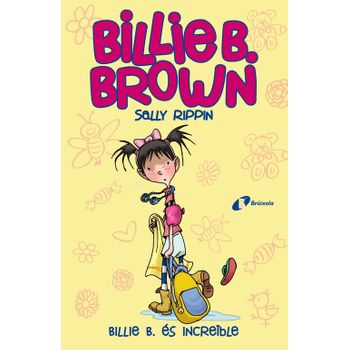 Billie B. Brown, 8.billie B. És Increïble