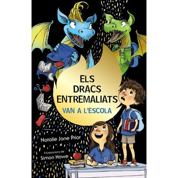 Els Dracs Entremaliats, 2. Els Dracs Entremaliats Van A L'escola