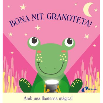 Bona Nit, Granoteta!