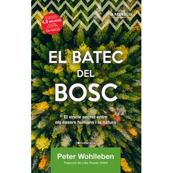 El Batec Del Bosc