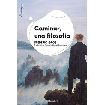 Caminar, Una Filosofia