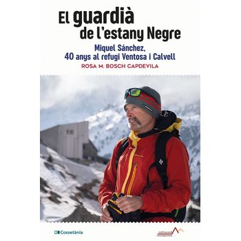 El Guardià De L'estany Negre