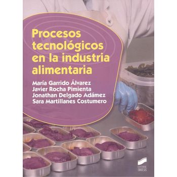 Procesos Tecnológicos En La Industria Alimentaria