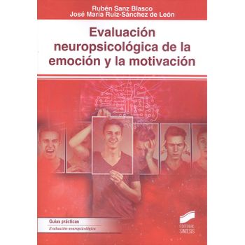 Evaluacio?n Neuropsicolo?gica De La Emocio?n Y La Motivacio?n