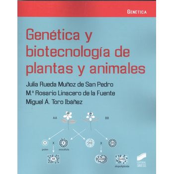 Genetica Y Biotecnologia De Plantas Y Animales