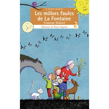 Les Millors Faules De La Fontaine