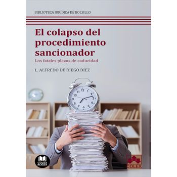 Colapso Del Procedimiento Sancionador.