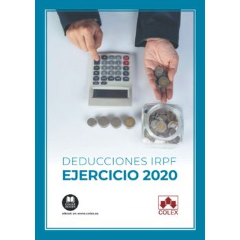 Deducciones Irpf Ejercicio 2020 (estatales Y Autonómicas)