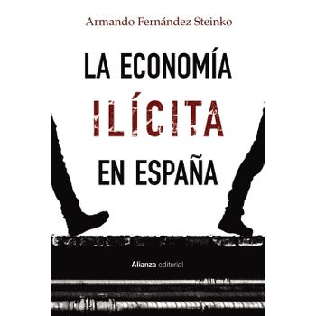 La Economía Ilícita En España