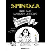 Spinoza: En Busca De La Verdad Y La Felicidad [cómic]