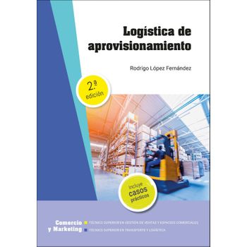 Logística De Aprovisionamiento Edición 2021