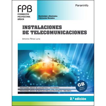 Instalaciones De Telecomunicaciones 2ª Edición 2021