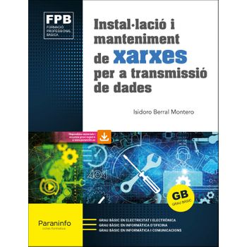 Instal·lació I Manteniment De Xarxes Per A Transmissió De Dades Ed. 2021