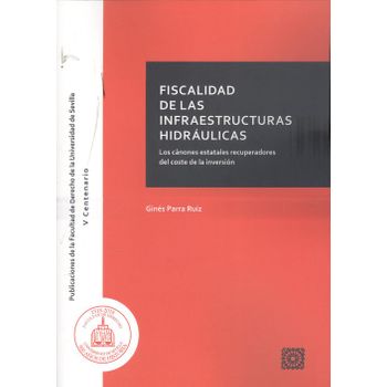 Fiscalidad De La Infraestructuras Hidraulicas Canones Esta