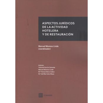 Aspectos Juridicos De La Actividad Hotelera Y De Restauracion