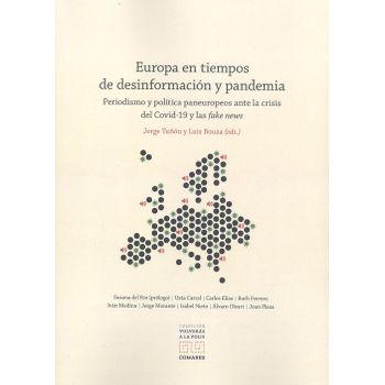 Europa En Tiempos De Desinformacion Y Pandemia