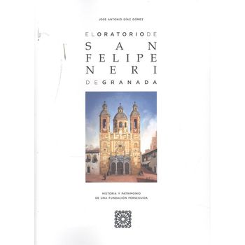 Oratorio De San Felipe Neri De Granada