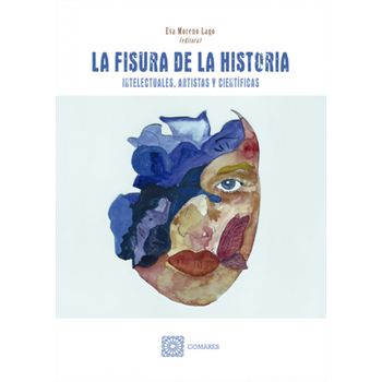 Fisura De La Historia, La.