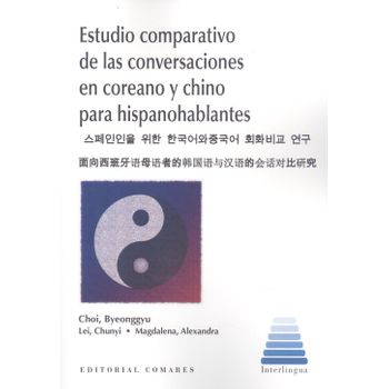 Estudio Comparativo De Las Conversaciones En Coreano Y Chino