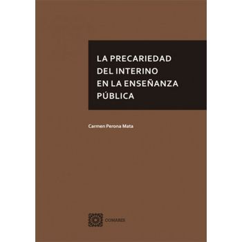 La Precariedad Del Interino En La Enseñanza Pública