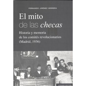 El Mito De Las Checas