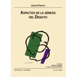 Aspectos De La Génesis Del Digesto