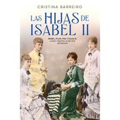 Las Hijas De Isabel Ii