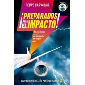 ¡preparados Para El Impacto!