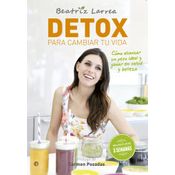 Detox Para Cambiar Tu Vida