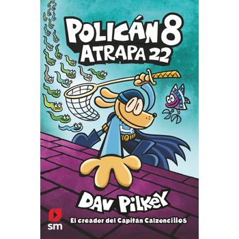 POLICAN 4 POLICÁN Y CHIKIGATO. DAV PILKEY. 9788413183947 Librería Entre  Líneas