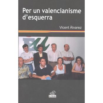 Per Un Valencianisme D'esquerra