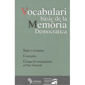 Vocabulari Basic De La Memoria Democratica