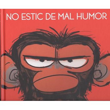 No Estic De Mal Humor