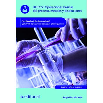 Operaciones Básicas Del Proceso, Mezclas Y Disoluciones. Quie0108 - Operaciones Bás