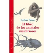 El Libro De Los Animales Misteriosos
