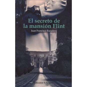 El Secreto De La Mansión Flint