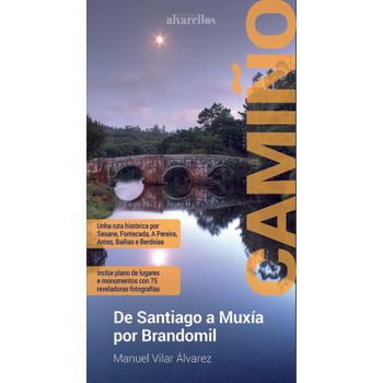 Camiño De Santiago A Muxía Por Brandomil