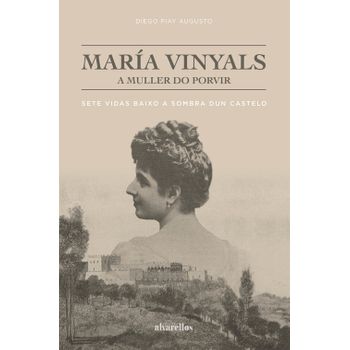 Maria Vinyals, A Muller Do Porvir