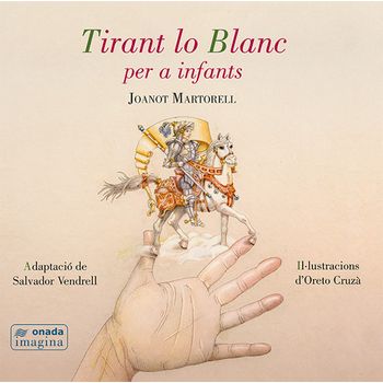 Tirant Lo Blanc Per A Infants