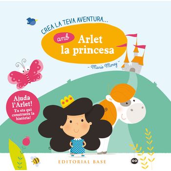 Crea La Teva Aventura Amb Arlet La Princesa