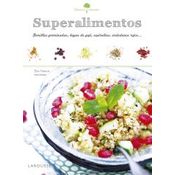 Sabores & Bienestar: Superalimentos