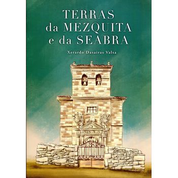 Terras Da Mezquita E Da Seabra