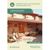 Proyecto De Implantación Del Alojamiento Rural. Hotu0109 - Alojamiento Rural