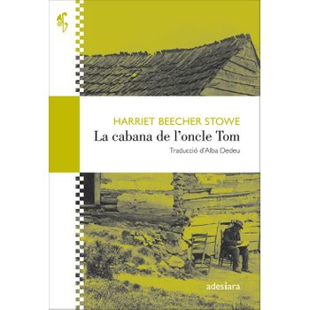 La Cabana De L'oncle Tom