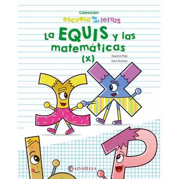 La Equis Y Las Matemáticas