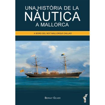 Una Història De La Nàutica A Mallorca